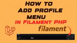 Add Profile Menu In Filament Admin Panel