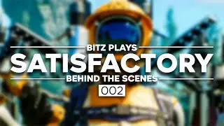 Satisfactory 1.0 Release Day - Part 2