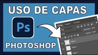 Uso de Capas en Photoshop