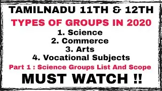 Tamilnadu 11th and 12th Group latest update | Category wise | Science Groups | Part 1
