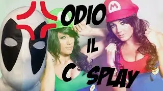 TOP 8 COSE CHE ODIO DEL COSPLAY E DELLE FIERE DEL FUMETTO - Parte 2