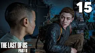 Lev and Abby go on an Adventure... | The Last of Us 2 - Part 15