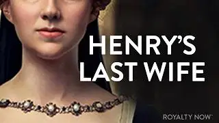Katherine Parr: What did 