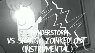 Vs Shaggy; ZOINKED!: - Thunderstorm (INSTRUMENTAL)