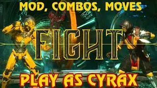 Mortal Kombat 11 Play As Cyrax on PC (Mod, Special Moves, Combos Included)