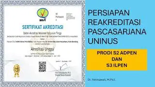 PERSIAPAN REAKREDITASI PASCASARJANA UNINUS 2024