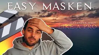 Final Cut Pro Maskieren ganz einfach Tutorial Deutsch