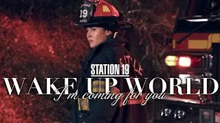 Station 19 | Wake Up World