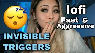 ASMR | Invisible triggers!! 👻 😴 Fast & aggressive - unpredictable, chaotic lofi