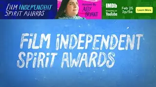 FiLM iNDEPENDENT SPiRiT AWARDS - Livestream | Sun 2/25 @ 2pm  PT