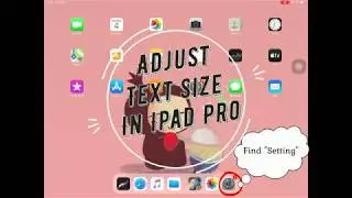 [Ipad Pro Tips] How To Adjust Text Size In Ipad Pro!!!