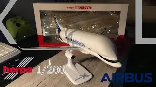Распаковка Airbus Beluga XL Herpa snap fit 1/200