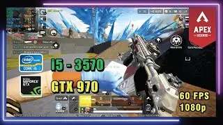 Apex Legends Mobile : Testing 1080p + 60FPS |  i5-3570 + Gtx 970 4GB + 8GB RAM