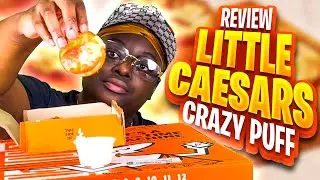 REVIEW LITTLE CAESARS NEW CRAZY PUFFS MUKBANG WAS THEY GOOD OR NAW ?? 🤔🤨