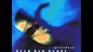 DEAD CAN DANCE - Song Of The Stars
