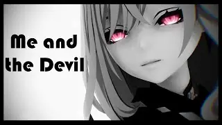 ||mmd x Genshin Impact|| Me and the devil |Skirk|