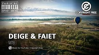 DEIGE & FAIET – MTB / Copyright Free