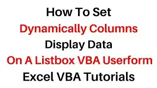Dynamic display columns on a userform listbox vba