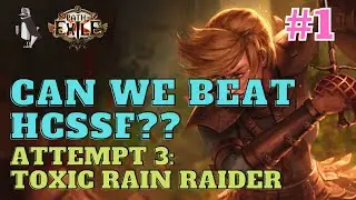 Toxic Rain Raider is an amazing starter | HCSSF 3.15 Path of Exile | Part 1