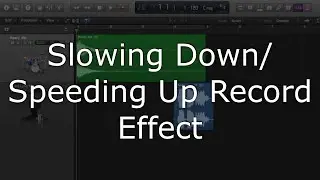How to Slow Down or Speed Up Audio - Record Player Start : Stop Effect