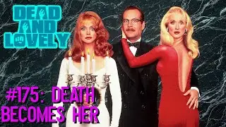 175 Death Becomes Her (1992)