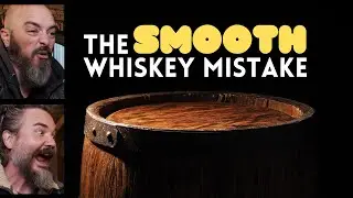 The 10 SMOOTHEST Whiskeys (this nearly broke us...)