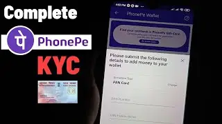 Phonepe kyc | Phonepe kyc kaise kare | ow to complete phonepe 2023 |