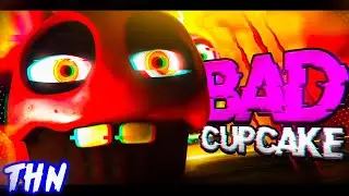FNAF CUPCAKE SONG 