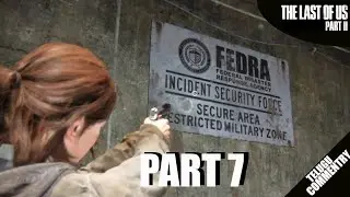 Last of Us 2 Part 7 walkthrough Telugu commentry( Seattle City) Seattle day 1 Gate