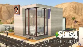 THE SIMS 4 | Spa Clubs Fitness | Stop Motion | NOCC