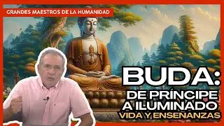 Buda. Vida y enseñanzas.