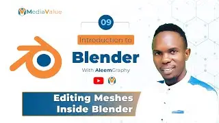 9. How to  edit  meshes in blende  - Luganda version for beginners
