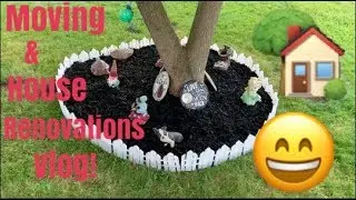 MOVING & HOUSE RENOVATIONS! | Vlog