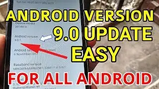 How To Upgrade Your Android Version In 9.0 | Without Phone Update
