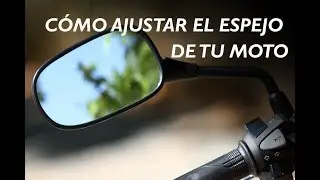 Cómo Ajustar el Espejo de una Moto
