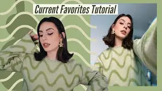 My Current Favorites: Full Face Tutorial!