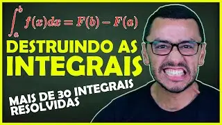 Resolução de Integrais | Cálculo Diferencial e Integral | Mais de 30 Integrais Resolvidas