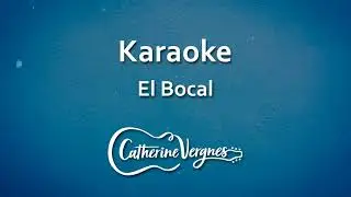 KARAOKE El Bocal - Catherine Vergnes