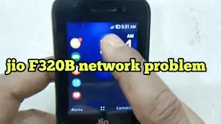 Jio F320B network running problem &. जिओ फोन F320B नेटवर्क  प्रोब्लम