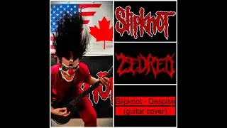 slipknot - Despise (guitar cover)