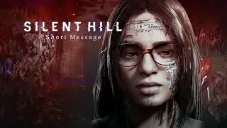 Silent Hill the short message - (Part 2) bullying has a LARGE impact on teens..