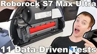 Roborock S7 Max Ultra Review: 11 Data-Driven Tests
