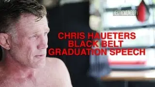 BJJ | CHRIS HAUETERS BLACK BELT GRADUATION SPEECH