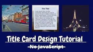 How To Make Title Cards More Attractive | Using Hover Effects | No JavaScript