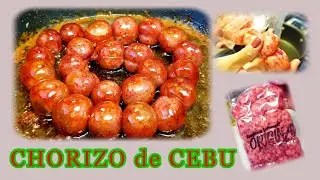 How to cook CHORIZO de CEBU