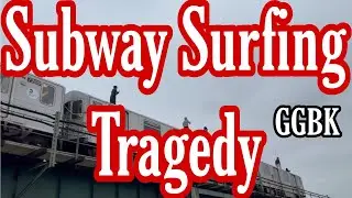 Subway Surfing Tragedy | PLEASE STOP!