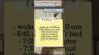 Glow up morning routine