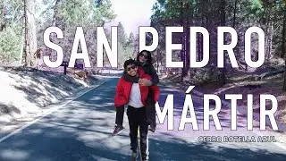 SEGUNDA MONTAÑA MÁS ALTA BAJA CALIFORNIA- SIERRA SAN PEDRO MÁRTIR | Austin y Kath