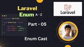 Enum Cast - Part 05 || Laravel Enum || Bangla Tutorial || Advance