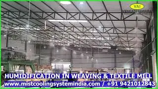 Humidification In Weaving & Textile Mill